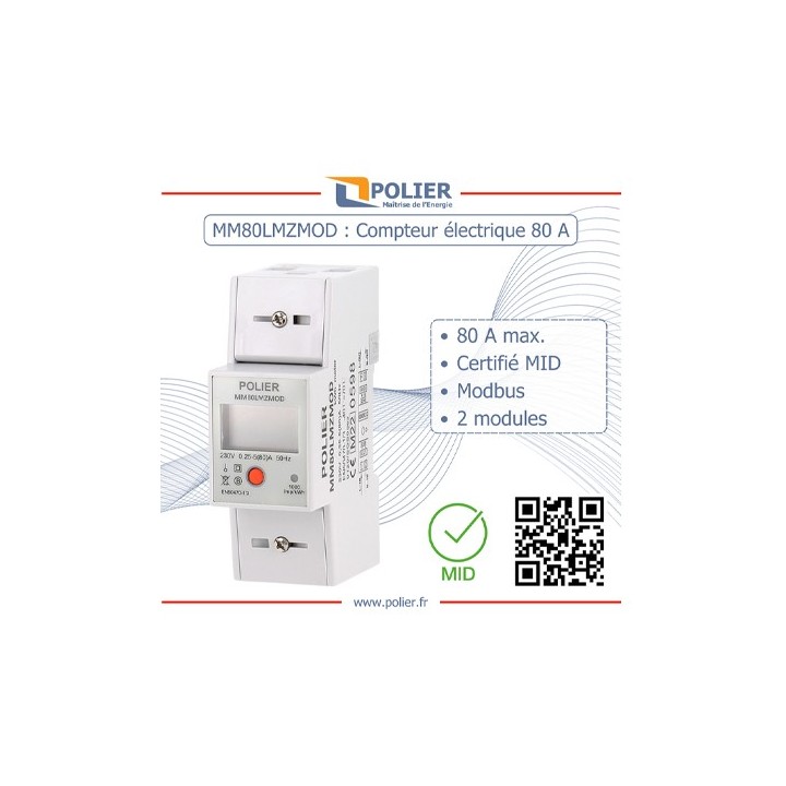 POLIER - Compteur électrique modulaire - Monophasé 80 A - MID - Modbus RS485 - Sortie d'impulsion - LCD- Réf : MM80LMZMOD
